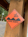 NORTH SHORE BUMPS - MINI SIGN