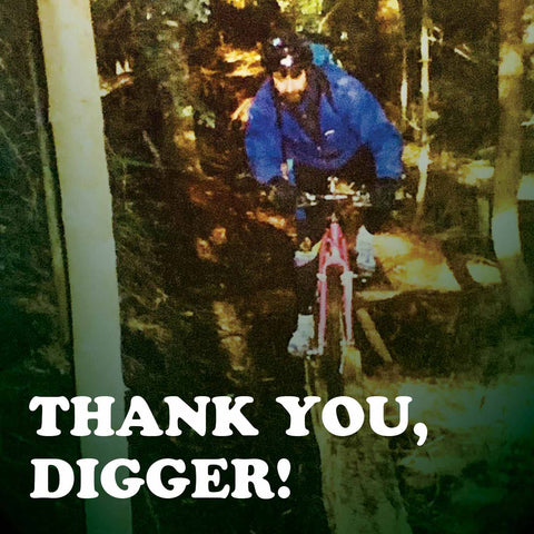 Thank you Digger | $50