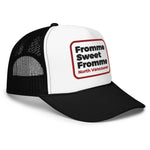 Fromme Sweet Fromme foam front hat